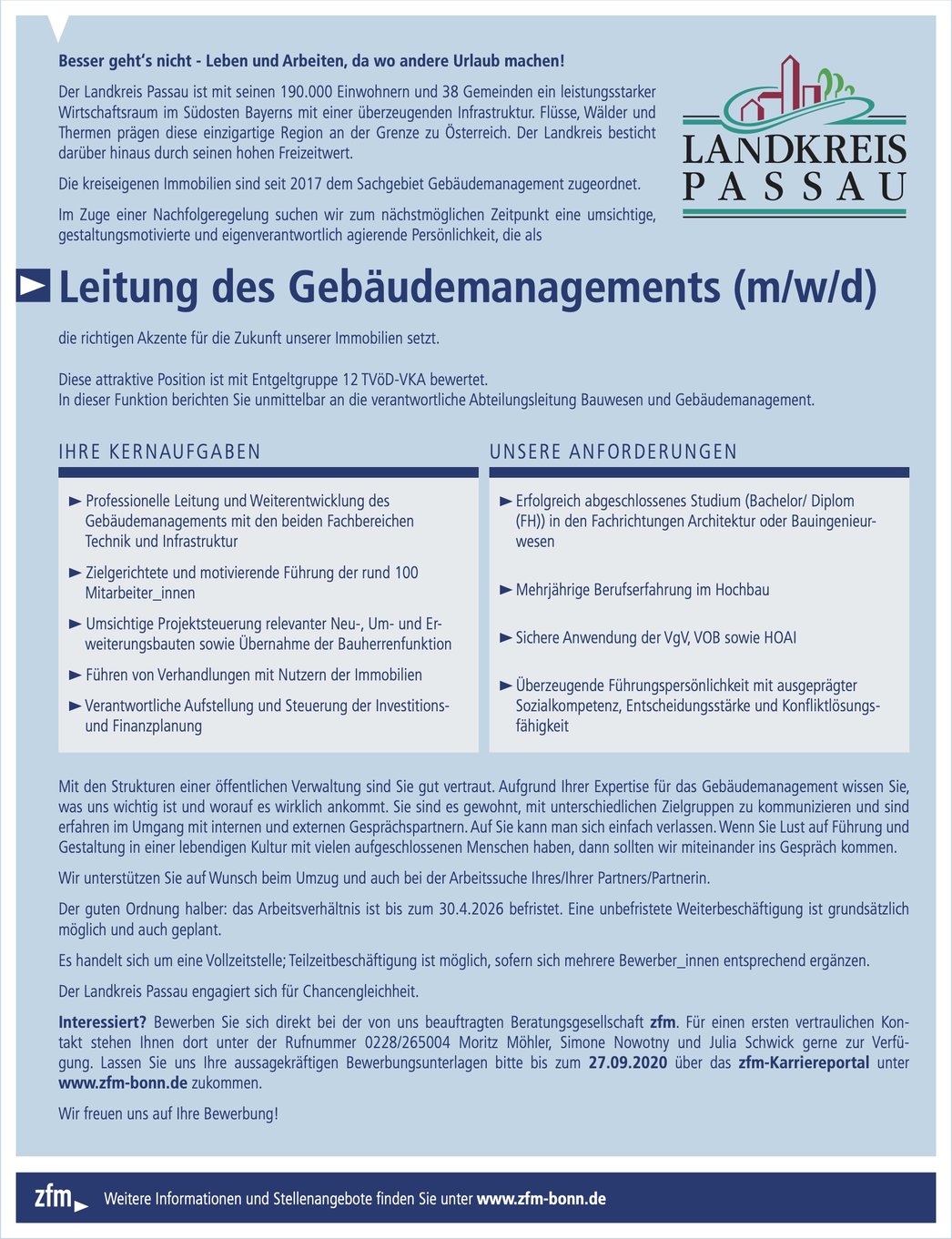 Leitung des Gebäudemanagements (m/w/d) für den Landkreis Passau (E 12 TVöD) Leitung des Gebäudemanagements (m/w/d) für den Landkreis Passau (E 12 TVöD)