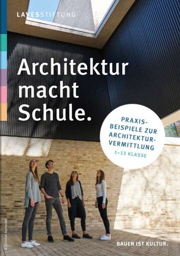 Workshop "Architektur macht Schule" Workshop "Architektur macht Schule"