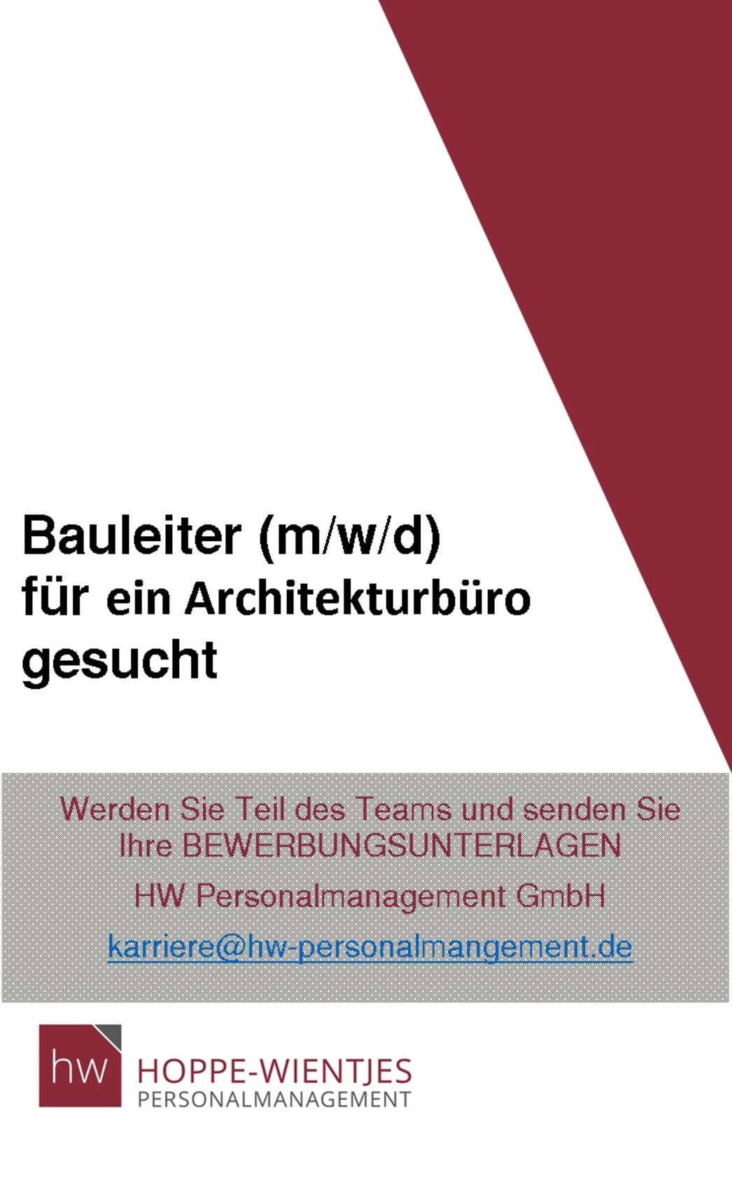 BAULEITER (m/w/d) im Objektbau für ein Architekturbüro gesucht BAULEITER (m/w/d) im Objektbau für ein Architekturbüro gesucht