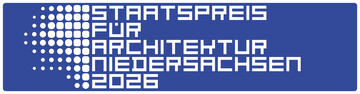 Preisverleihung des Niedersächsischen Staatspreises für Architektur 2026 Preisverleihung des Niedersächsischen Staatspreises für Architektur 2026