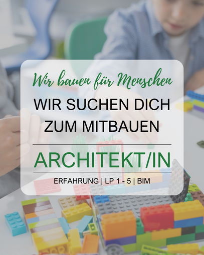 Architekt*in für LP 1-5 und BIM Architekt*in für LP 1-5 und BIM